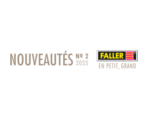FALLER NEUHEITENPROSPEKT II 2025 FRANZOSISCH 199925F