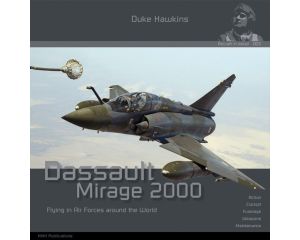 AIRCRAFT IN DETAIL: DASSAULT MIRAGE 2000 DH-003
