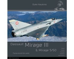 AIRCRAFT IN DETAIL: DASSAULT MIRAGE III DH-013