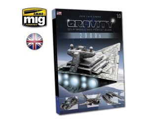 BOOK GRAVITY 1.0 - SCI FI MODELLING PERFECT GUIDE ENG A.MIG-6110