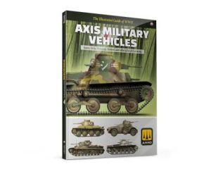 THE ILLUSTRATED GUIDE OF AXIS MILITARY VEHICLES (05/25) * A.MIG-6308