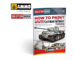 SOLUTION BOOK HTP WWII GERMAN WINTER VEHICLES ENG. A.MIG-6601