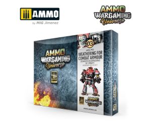 AMMO WARGAMING UNIVERSE #03 - WEATHERING COMBAT ARMOUR A.MIG-7922