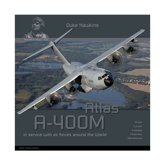 AIRCRAFT IN DETAIL: AIRBUS A400M ATLAS ENG. DH-019