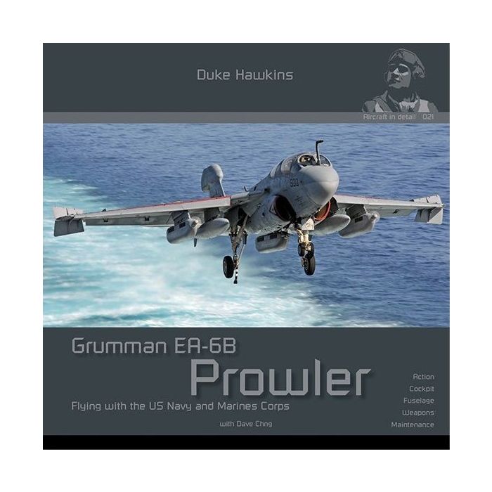 AIRCRAFT IN DETAIL: GRUMMAN EA-6B PROWLER ENG. DH-021