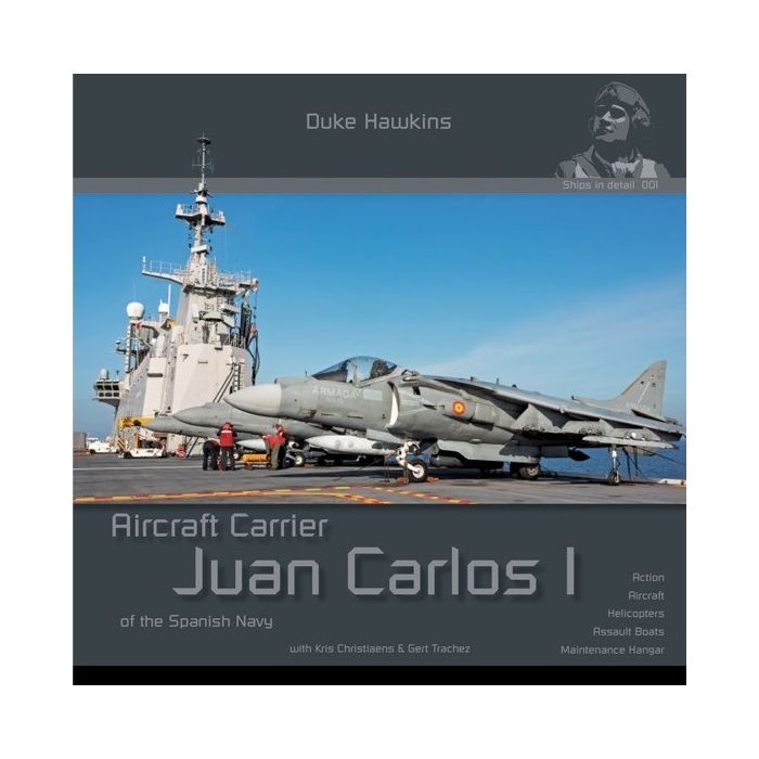 SHIPS IN DETAIL : AIRCRAFT CARRIER JUAN CARLOS I ENG. DH-S001