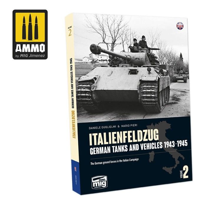 BOOK ITALENFELZUG. GERMAN TANKS 1943-1945 VOL.2 ENG. A.MIG-6263