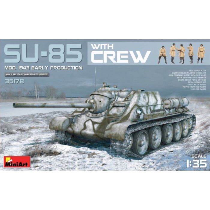 1/35 SU-85 MOD. 1943 EARLY PRODUCTION W/CREW 35178