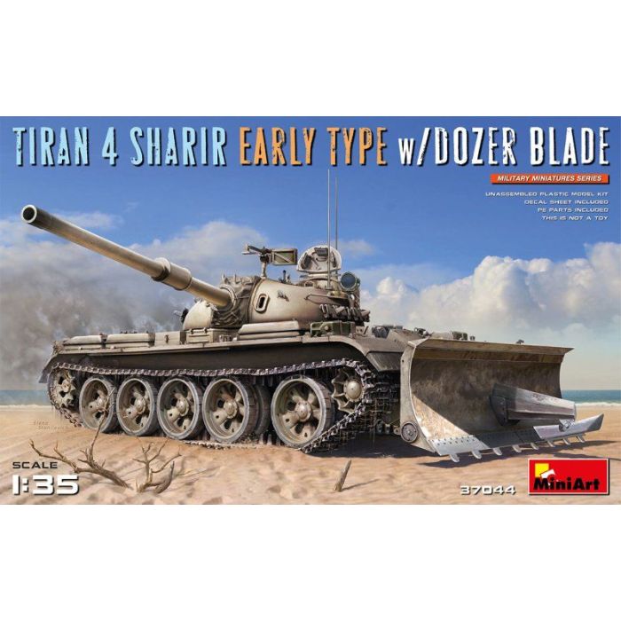 1/35 TIRAN 4 SHARIR EARLY T W/DOZER BLADE 37044